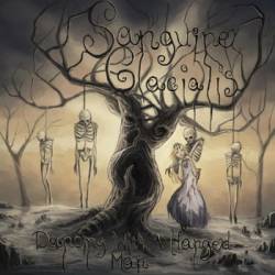 Sanguine Glacialis : Dancing with a Hanged Man